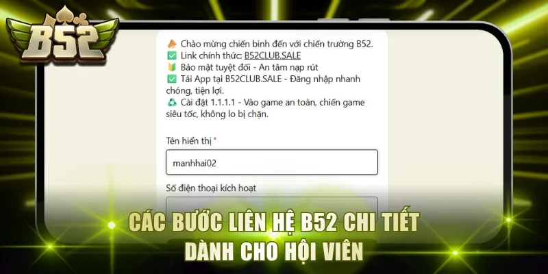 Các bước liên hệ B52 chi tiết dành cho hội viên
