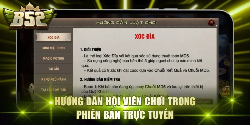 Hướng dẫn hội viên chơi trong phiên bản trực tuyến