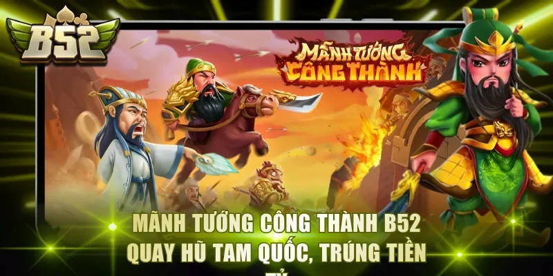 Mãnh Tướng Công Thành