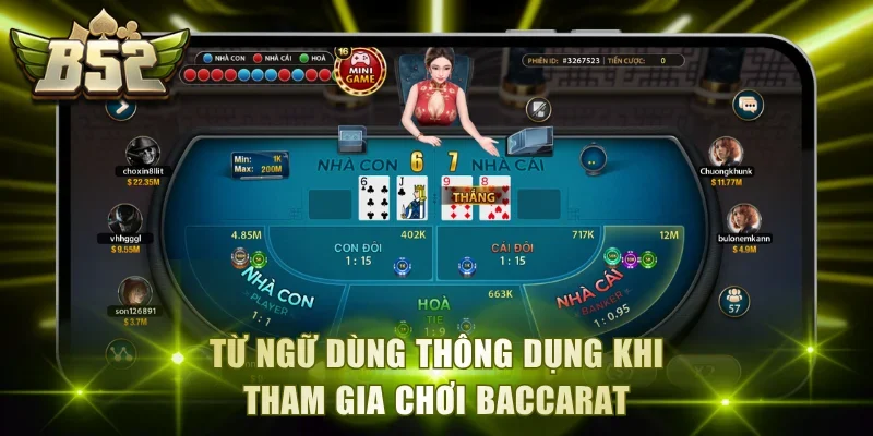 Những từ ngữ dùng thông dụng khi tham gia chơi Baccarat
