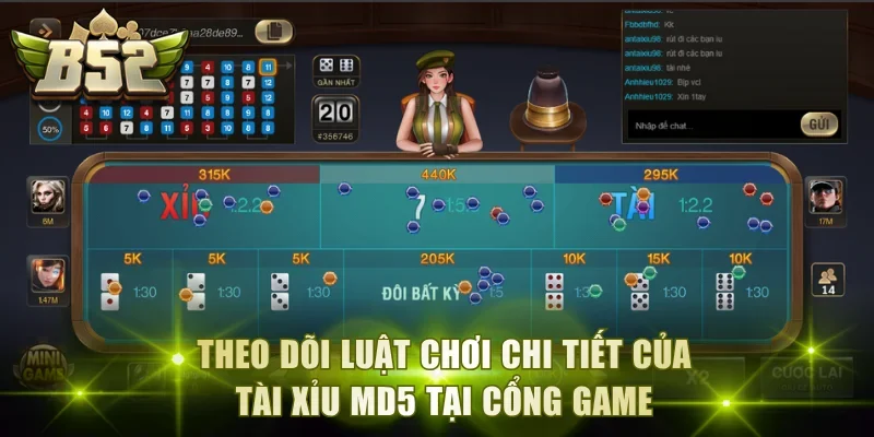 Theo dõi luật chơi chi tiết của Tài xỉu MD5 tại cổng game
